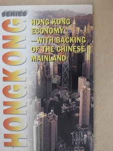 Cai Chimeng - Hong Kong Economy [antikvár]
