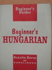 Boros Katalin - Beginner's Hungarian [antikvár]