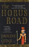 Pauline Gedge - The Horus Road [antikvár]