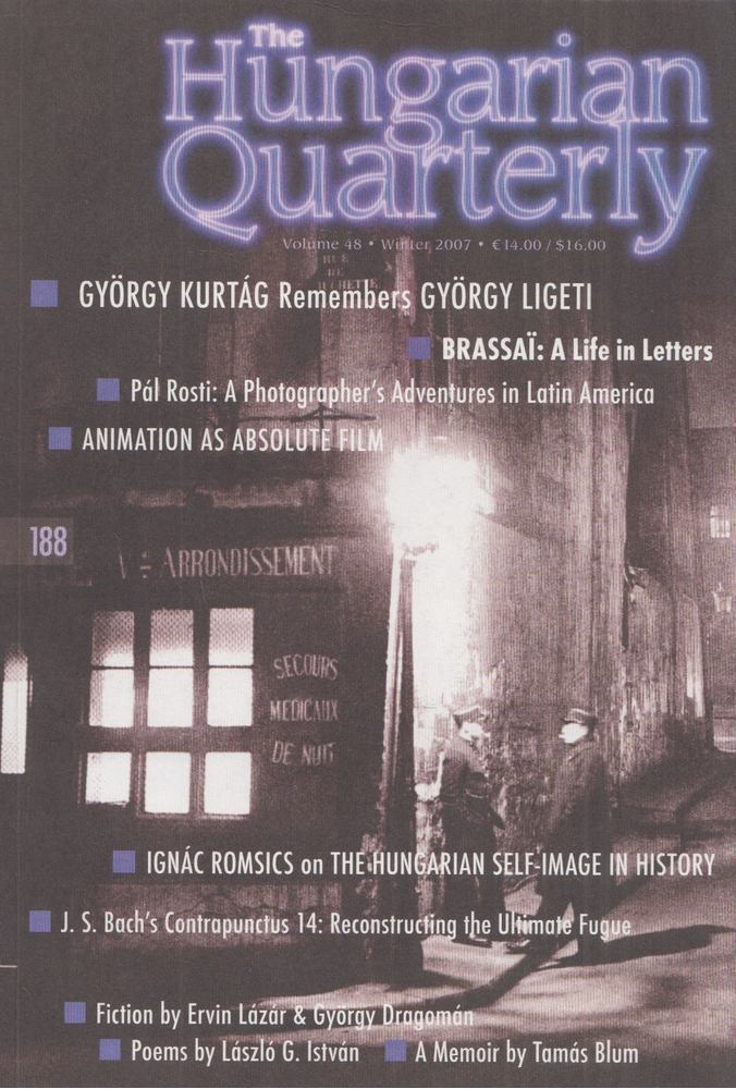 Zachár Zsófia - The Hungarian Quarterly Volume 48 Winter 2007 [antikvár]