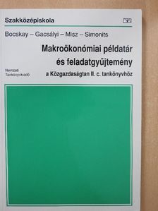Dr. Bocskay Katalin - Makroökonómiai példatár és feladatgyűjtemény [antikvár]