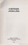 Lőrincz Jenő dr. - A betegek jogállása [antikvár]