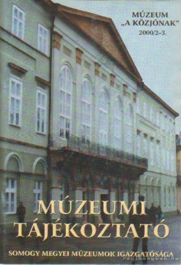 Múzeumi tájékoztató 2000/2-3. [antikvár]