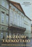Múzeumi tájékoztató 2000/2-3. [antikvár]