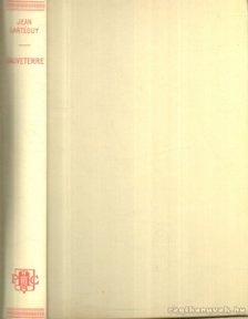 Lartéguy, Jean - Sauveterre [antikvár]