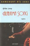 LEROY, GILLES - Alabama Song [antikvár]