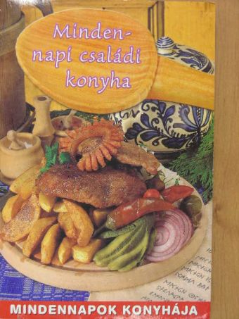 Murányi Kati - Mindennapi családi konyha [antikvár]