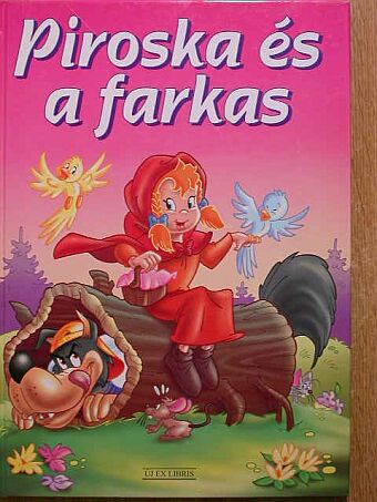 Piroska és a farkas [antikvár]