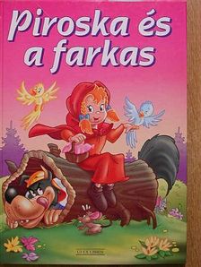Piroska és a farkas [antikvár]