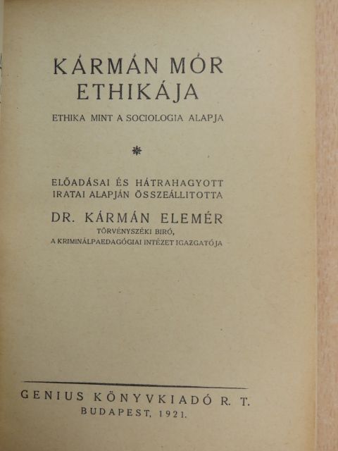 Kármán Mór - Kármán Mór ethikája [antikvár]