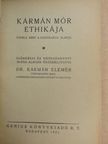 Kármán Mór - Kármán Mór ethikája [antikvár]
