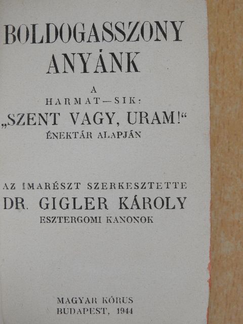 Boldogasszony anyánk [antikvár]