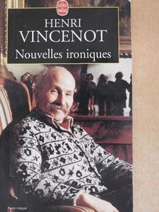Henri Vincenot - Nouvelles ironiques [antikvár]
