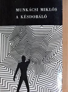 Munkácsi Miklós - A késdobáló [antikvár]