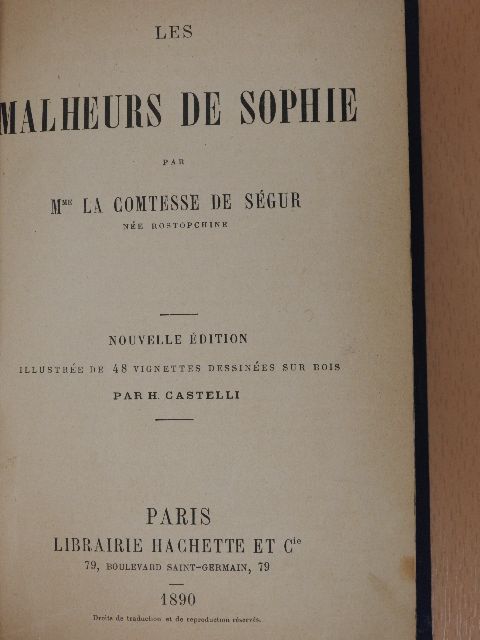 Comtesse de Ségur - Les malheurs de Sophie [antikvár]