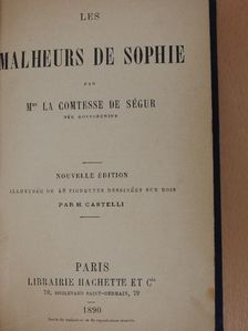 Comtesse de Ségur - Les malheurs de Sophie [antikvár]