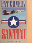 Pat Conroy - Santini [antikvár]