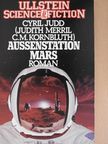 C. M. Kornbluth - Aussenstation Mars [antikvár]