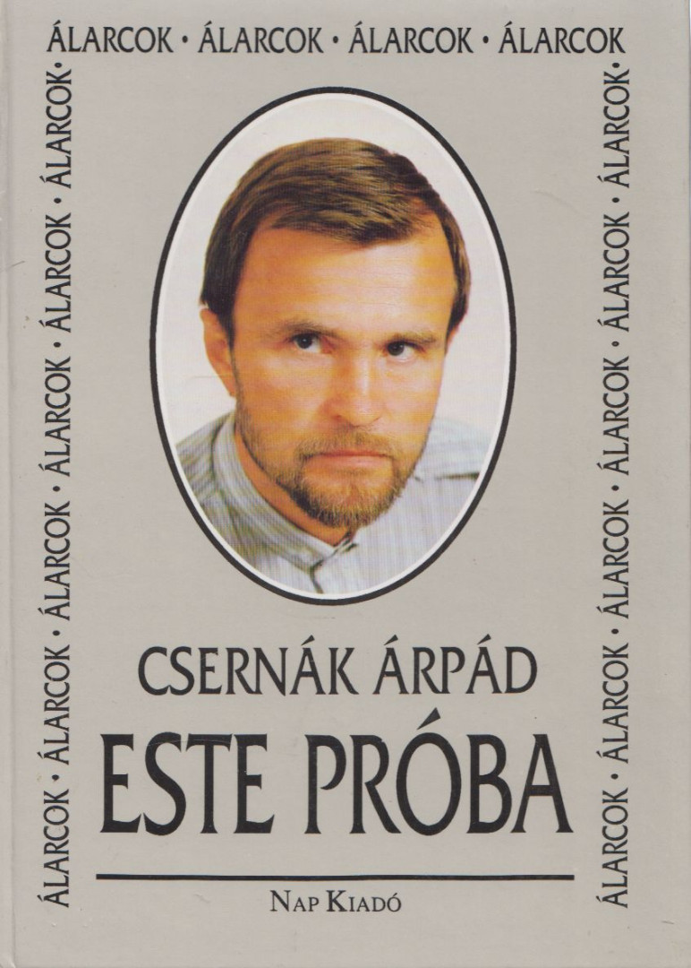 Csernák Árpád - Este próba (dedikált) [antikvár]