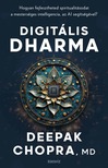 Deepak Chopra - Digitális Dharma