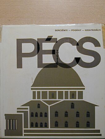 Dercsényi Dezső - Pécs [antikvár]