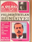 Nigel Blundell - A világ legnagyobb felderítetlen bűnügyei [antikvár]