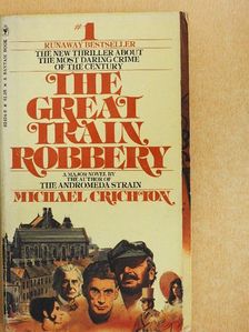 Michael Crichton - The Great Train Robbery [antikvár]