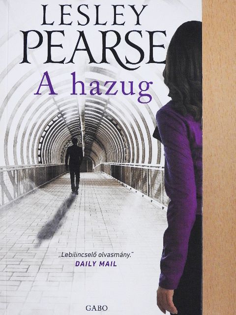 Lesley Pearse - A hazug [antikvár]