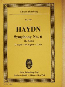Joseph Haydn - Symphony, No. 6 [antikvár]