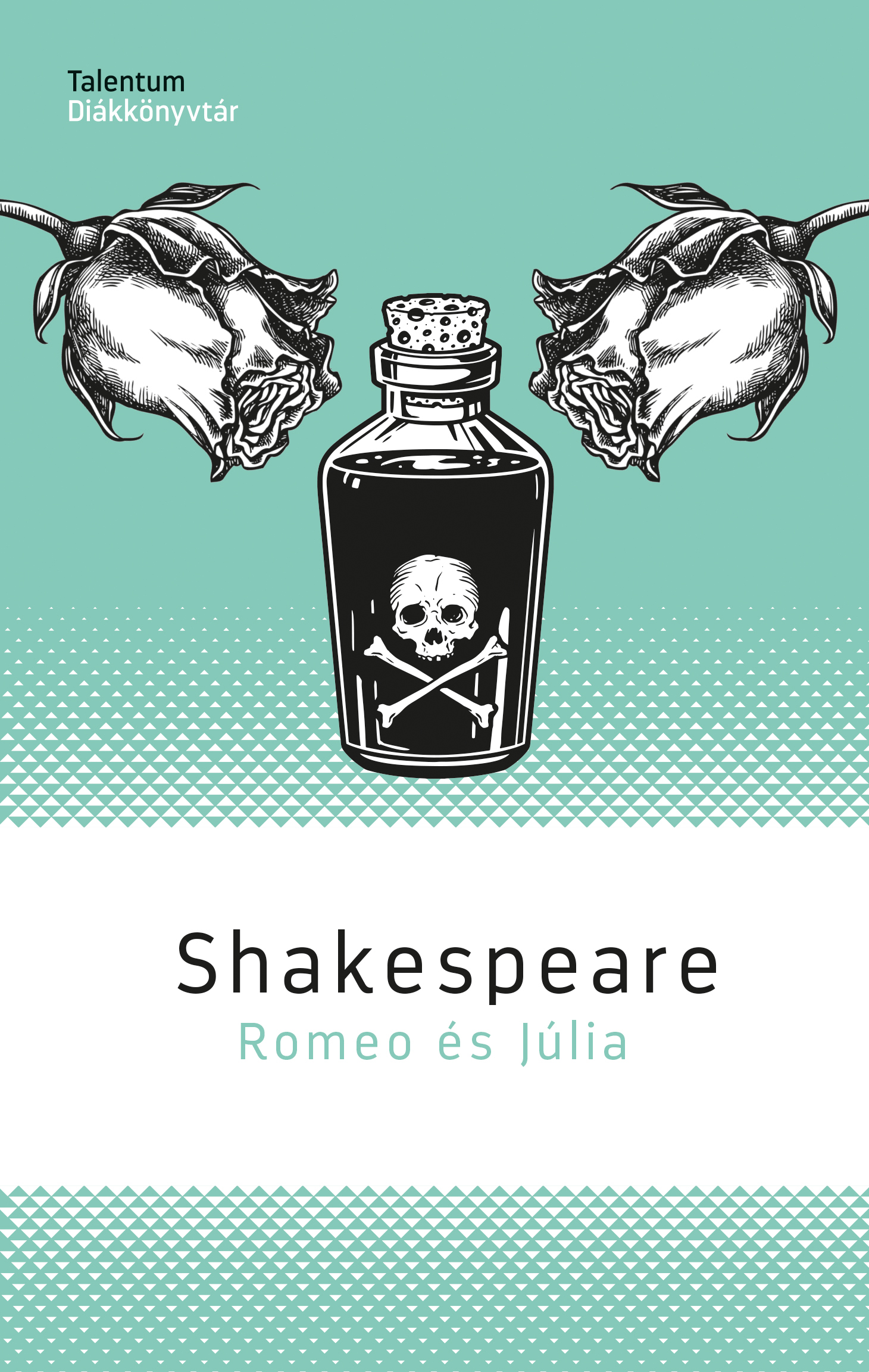 William Shakespeare - Romeo és Júlia