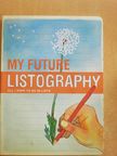 Lisa Nola - My Future Listography [antikvár]