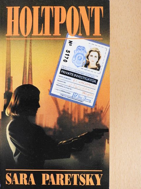Sara Paretsky - Holtpont [antikvár]