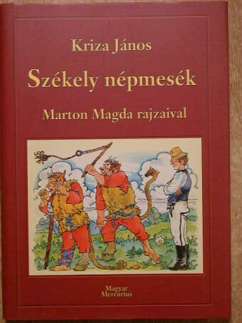 Kriza János - Székely népmesék [antikvár]