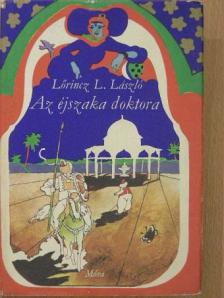 Lőrincz L. László - Az éjszaka doktora [antikvár]