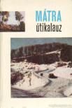Dely Károly - Mátra útikalauz [antikvár]