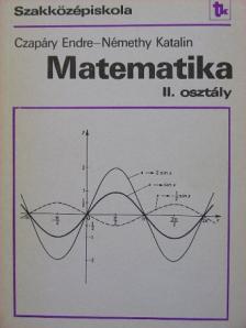 Czapáry Endre - Matematika II. [antikvár]