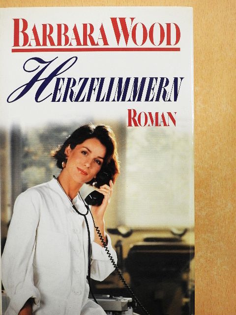 Barbara Wood - Herzflimmern [antikvár]