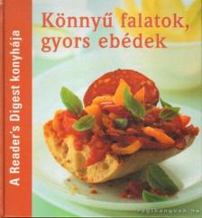 Dibás Gabriella - Könnyű falatok, gyors ebédek [antikvár]