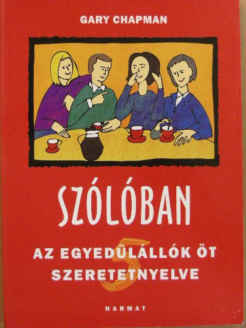Gary Chapman - Szólóban [antikvár]