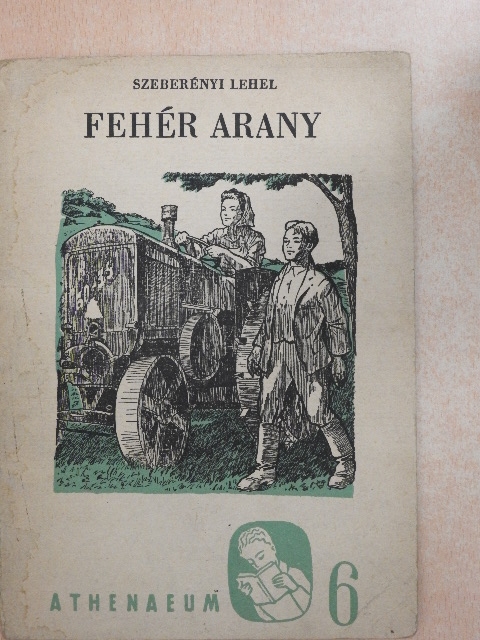 Szeberényi Lehel - Fehér arany [antikvár]