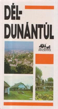 HUBA LÁSZLÓ - Dél-Dunántúl [antikvár]