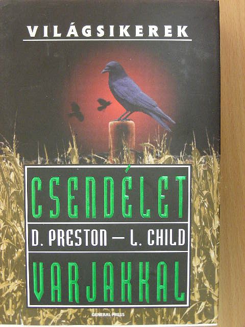Douglas Preston - Csendélet varjakkal [antikvár]