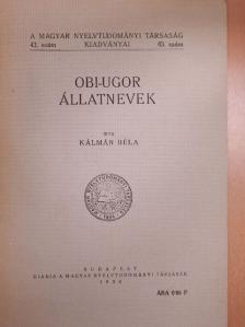 Kálmán Béla - Obi-ugor állatnevek [antikvár]