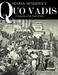 Henryk Sienkiewicz - Quo Vadis: A Narrative of the Time of Nero [eKönyv: epub, mobi]