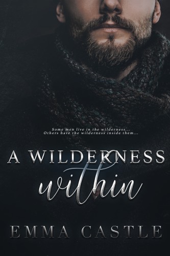 Castle Emma - A Wilderness Within [eKönyv: epub, mobi]