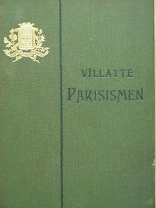 Dr. Césaire Villatte - Parisismen [antikvár]