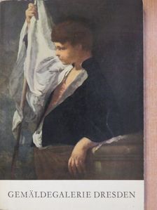Gemäldegalerie Dresden [antikvár]