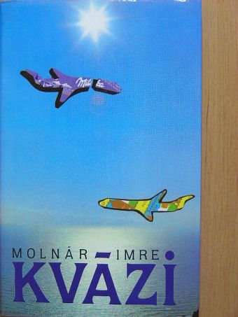 Molnár Imre - Kvázi [antikvár]