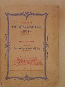 Ady Endre - Országos Méhésznaptár az 1937-ik évre [antikvár]