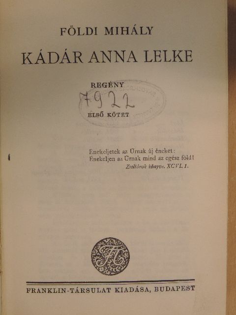 Földi Mihály - Kádár Anna lelke I-II. [antikvár]
